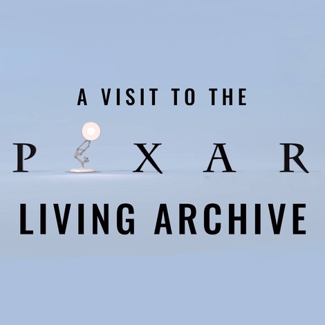 A Visit to the Pixar Living Archive