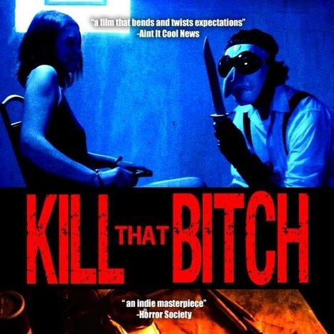Kill That Bitch