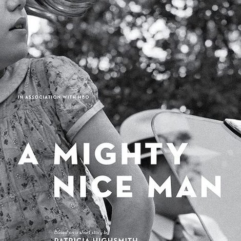 A Mighty Nice Man
