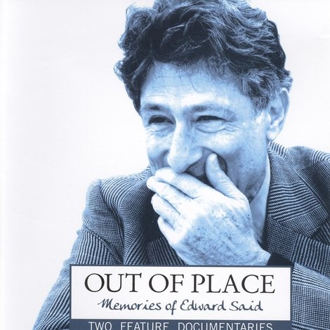 Out of Place: Memories of Edward Said