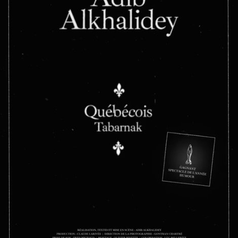 Adib Alkhalidey: Québécois Tabarnak