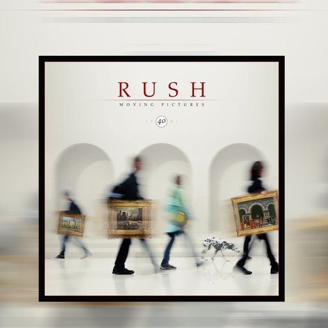 Rush: Moving Pictures (40th Anniversary Edition)