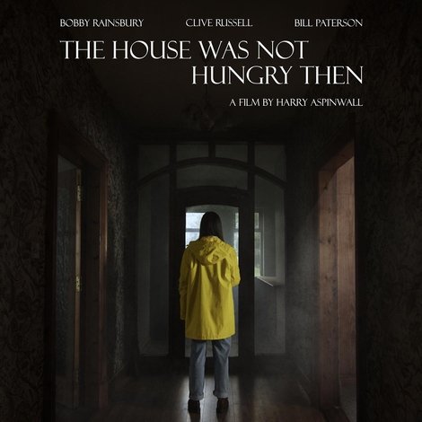 The House Was Not Hungry Then