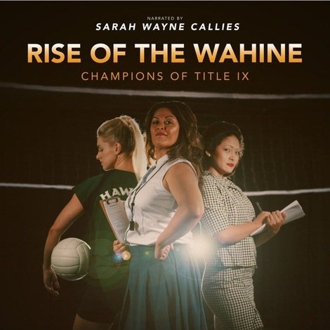 Rise of the Wahine