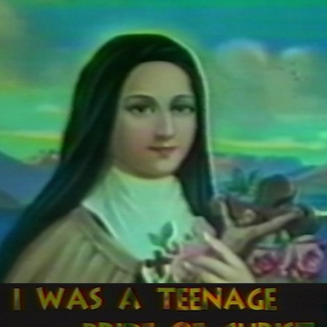 I Was a Teenage Bride of Christ