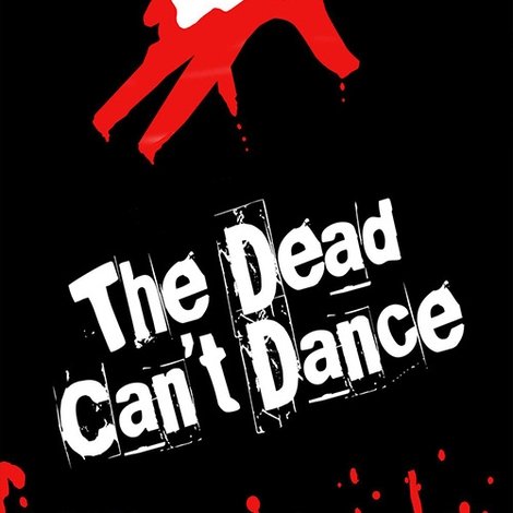 The Dead Can't Dance