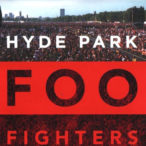 Foo Fighters: Hyde Park