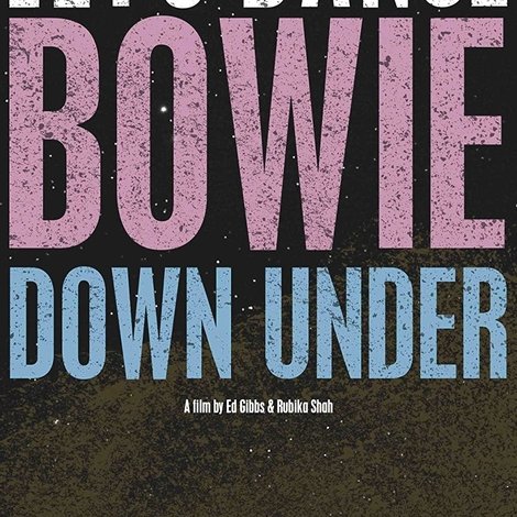 Let's Dance: Bowie Down Under