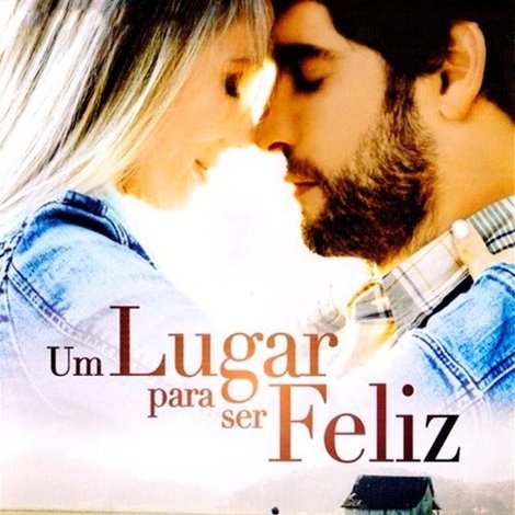 Um Lugar Para Ser Feliz