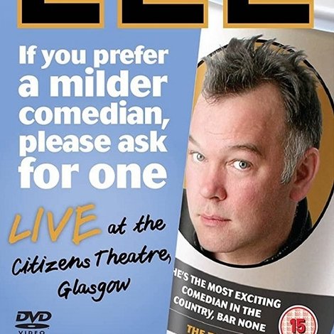 Stewart Lee: If You Prefer a Milder Comedian, Please Ask for One