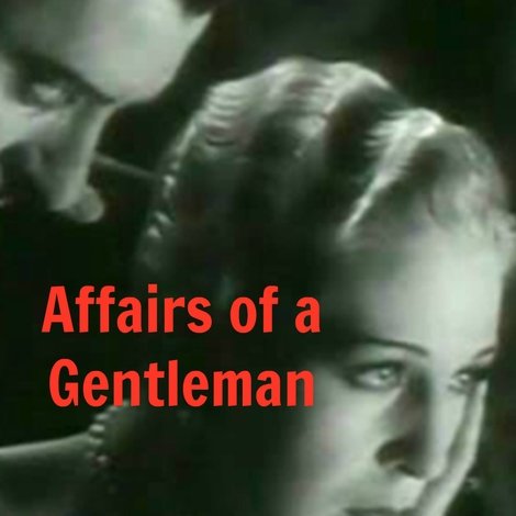 Affairs of a Gentleman
