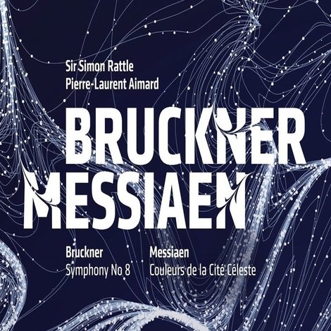 London Symphony Orchestra: Bruckner & Messiaen