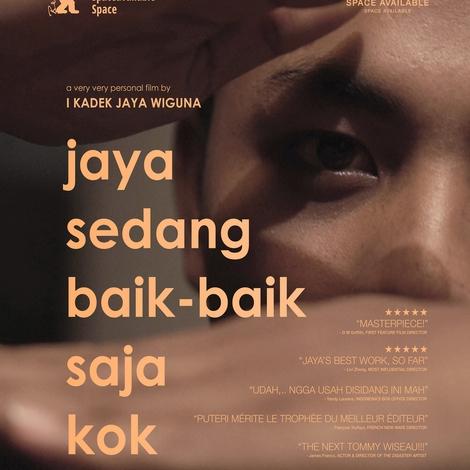 Jaya Sedang Baik-Baik Saja Kok