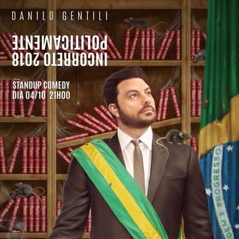 Politicamente Incorreto 2018 - Make Brazil Zuera Again