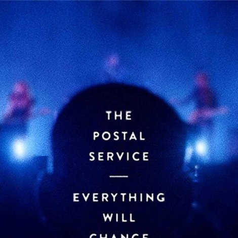 The Postal Service: Everything Will Change