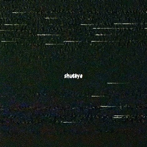 shuteye
