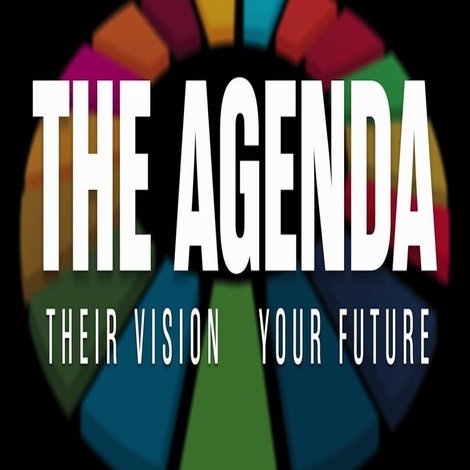The Agenda: Their Vision – Your Future