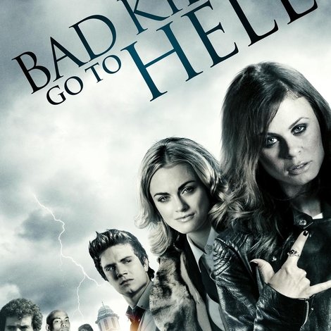Bad Kids Go to Hell