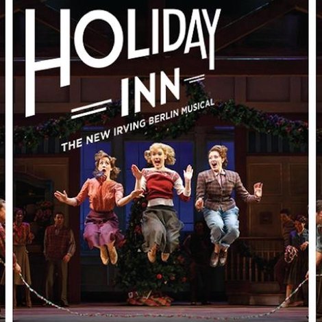 Holiday Inn: The New Irving Berlin Musical - Live on Broadway