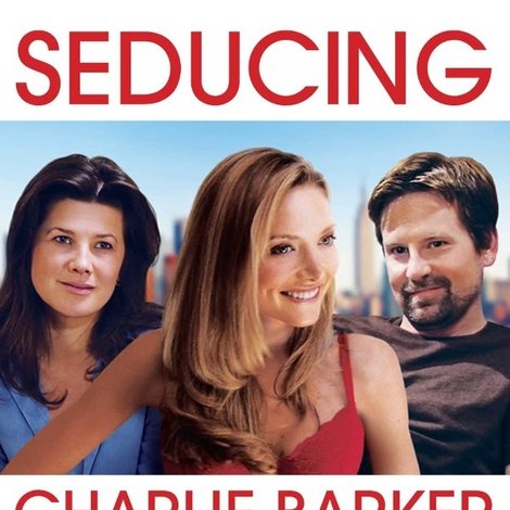 Seducing Charlie Barker
