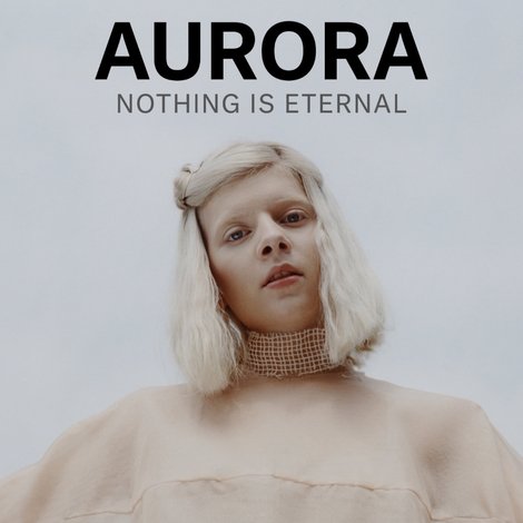 AURORA: Nothing Is Eternal