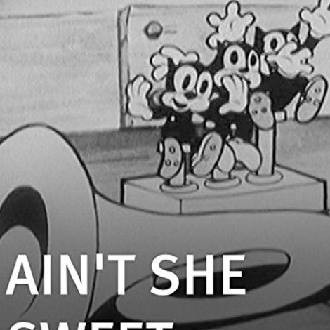 Ain't She Sweet