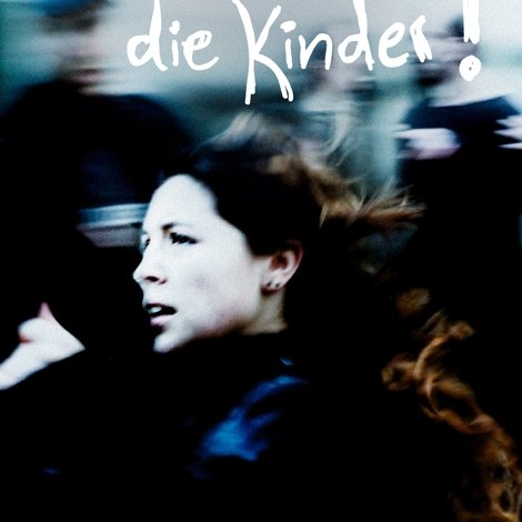Sie Wollen die Kinder!