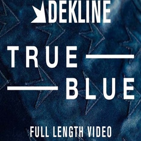 Dekline: True Blue