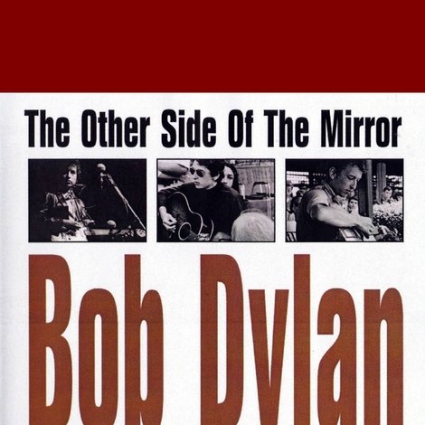 The Other Side of the Mirror: Bob Dylan Live at the Newport Folk Festival