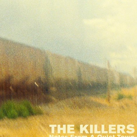 The Killers: Notes From A Quiet Town