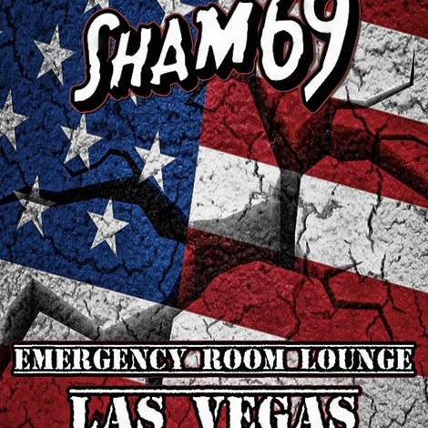 Sham 69 - Emergency Room Lounge, Las Vegas