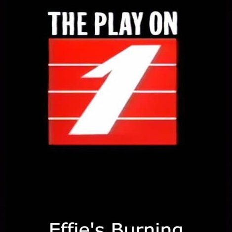 Effie's Burning