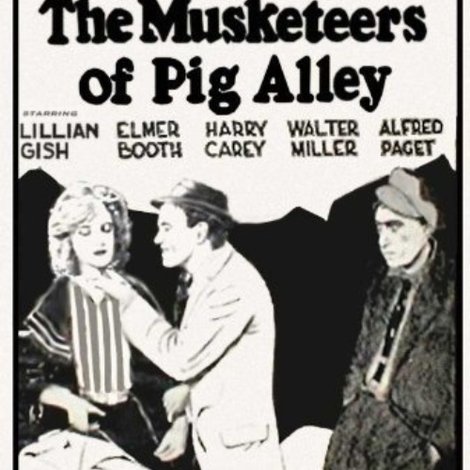 The Musketeers of Pig Alley