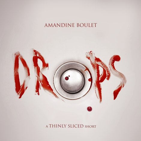Drops