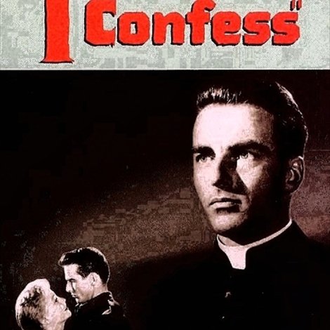 Hitchcock's Confession: A Look at I Confess