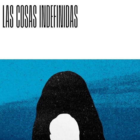 Las cosas indefinidas