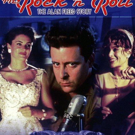 Mr. Rock n Roll: The Alan Freed Story