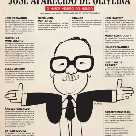 José Aparecido de Oliveira – O Maior Mineiro do Mundo