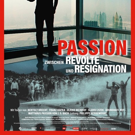 Passion - Zwischen Revolte und Resignation