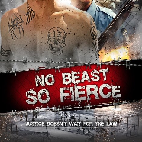 No Beast So Fierce