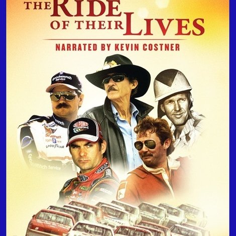 NASCAR: The Ride of Their Lives