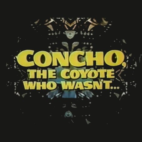 Concho, the Coyote Who Wasn't