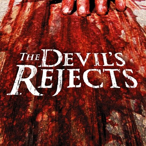 The Devil's Rejects