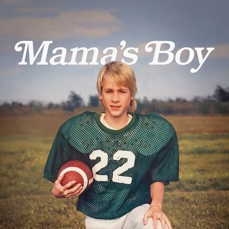 Mama's Boy