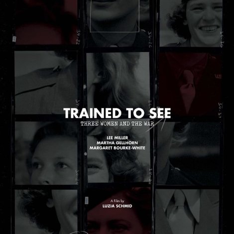 Trained to See – Three Women and the War