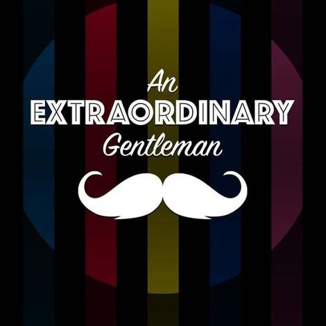 An Extraordinary Gentleman