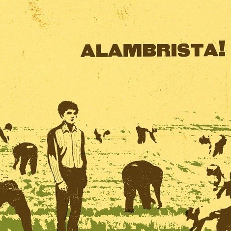 Alambrista!