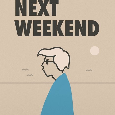 See You Next Weekend
