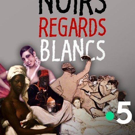 Modeles Noirs, Regards Blancs