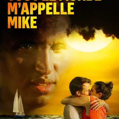 Tout le monde m'appelle Mike